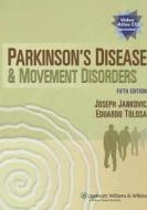Parkinson\'s Disease And Movement Disorders di Joseph J. Jankovic, Eduardo Tolosa edito da Lippincott Williams And Wilkins