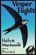 Vesper Flights di Helen Macdonald edito da GROVE PR