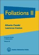 Foliations, Volume 2 di Alberto Candel edito da American Mathematical Society