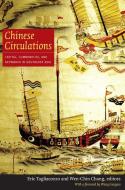Chinese Circulations edito da Duke University Press
