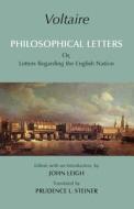 Voltaire: Philosophical Letters di Voltaire edito da Hackett Publishing Co, Inc