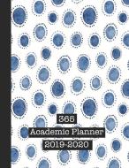 365 Academic Planner 2019-2020: Large Glitter Print Academic Diary Planner for All Your Educational Organisation - Art P di Planners edito da INDEPENDENTLY PUBLISHED