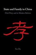 State And Family In China di Yue Du edito da Cambridge University Press