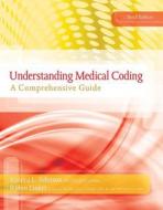 Understanding Medical Coding: A Comprehensive Guide (Book Only) di Sandra L. Johnson, Linker, Larry Johnson edito da Cengage Learning