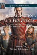 History, Fiction, and The Tudors edito da Palgrave Macmillan