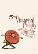 Victorian Comedy And Laughter edito da Palgrave Macmillan