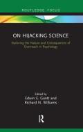 On Hijacking Science edito da Taylor & Francis Ltd