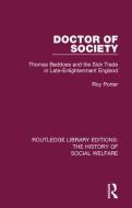 Doctor of Society di Roy Porter edito da Taylor & Francis Ltd