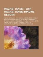 Megami Tensei - Shin Megami Tensei Imagi di Source Wikia edito da Books LLC, Wiki Series
