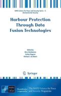 Harbour Protection Through Data Fusion Technologies edito da Springer Netherlands
