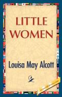 Little Women di Louisa May Alcott edito da 1ST WORLD LIBRARY