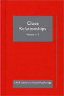 Psychology of Close Relationships di Harry T. Reis edito da SAGE Publications Ltd