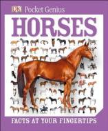 Pocket Genius: Horses edito da DK Publishing (Dorling Kindersley)