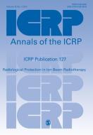 ICRP PUBLICATION 127 di Y. Yonekura Yonekura edito da SAGE Publications Ltd