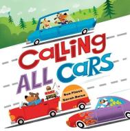 Calling All Cars di Sue Fliess edito da SOURCEBOOKS JABBERWOCKY