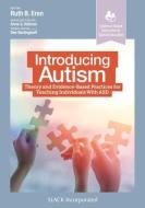 Introducing Autism di Ruth B Eren edito da Slack