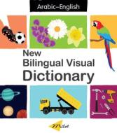 New Bilingual Visual Dictionary English-arabic di Sedat Turhan edito da Milet Publishing Ltd