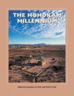 The Hohokam Millennium edito da SAR PR