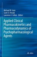 Applied Clinical Pharmacokinetics And Pharmacodynamics Of Psychopharmacological Agents edito da Springer International Publishing Ag