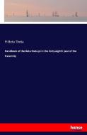 Handbook of the Beta theta pi in the forty-eighth year of the fraternity di Pi Beta Theta edito da hansebooks
