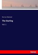 The Starling di Norman Macleod edito da hansebooks