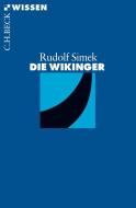Die Wikinger di Rudolf Simek edito da Beck C. H.