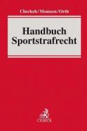 Handbuch Sportstrafrecht edito da Beck C. H.