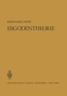 Ergodentheorie di Eberhard Hopf edito da Springer Berlin Heidelberg
