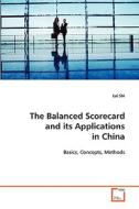 The Balanced Scorecard and its Applications in China di Lai Shi edito da VDM Verlag Dr. Müller e.K.