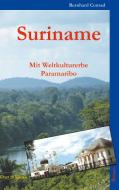 Suriname di Bernhard Conrad edito da Books on Demand
