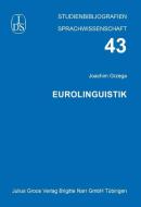 Eurolinguistik di Joachim Grzega edito da Groos Edition Julius