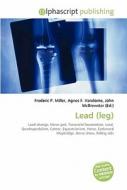 Lead (leg) di #Miller,  Frederic P. Vandome,  Agnes F. Mcbrewster,  John edito da Vdm Publishing House