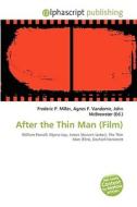 After The Thin Man (film) edito da Vdm Publishing House