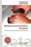 Banking Communication Standard edito da Betascript Publishing
