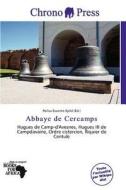 Abbaye De Cercamps edito da Chrono Press