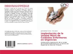 Implantación de la Unidad Móvil de Cuidados Enfermeros en Urgencias di Josefa Martinez Gomez, Inma Ubeda edito da EAE