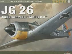 Jg 26 "Schlageter" di Marek J. Murawski edito da Kagero Oficyna Wydawnicza