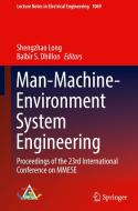 Man-Machine-Environment System Engineering: Proceedings of the 23rd International Conference on Mmese edito da SPRINGER NATURE