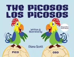 The Picosos Los Picosos di Diana Scott edito da VERTEL PUB