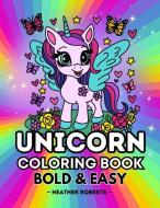 Unicorn Coloring Book di Heather Roberts edito da J.R. Cook Publishing