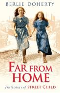 Far From Home di Berlie Doherty edito da HarperCollins Publishers