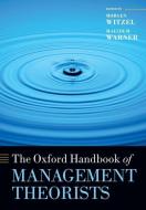 Witzel, M: Oxford Handbook of Management Theorists di Morgen Witzel edito da OUP Oxford