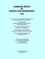 National Issues in Science and Technology 1993 di National Research Council, National Academy of Engineering, National Academy of Sciences edito da NATL ACADEMY PR