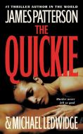 The Quickie di James Patterson, Michael Ledwidge edito da LITTLE BROWN & CO