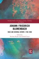 Johann Friedrich Blumenbach edito da Taylor & Francis Ltd