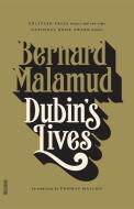 Dubin's Lives di Bernard Malamud, Thomas Mallon edito da FARRAR STRAUSS & GIROUX