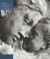 Introduction to Italian Sculpture, Volume II di John Pope-Hennessy edito da Phaidon Press Ltd