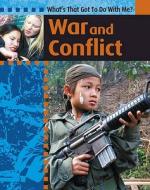 War And Conflict di Antony Lishak edito da Hachette Children's Books