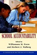 School Accountability di Williamson M. Evers edito da Hoover Institution Press