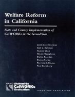Welfare Reform in California di Gail L. Zellman, Patricia A. Ebener, Paul Steinberg edito da RAND